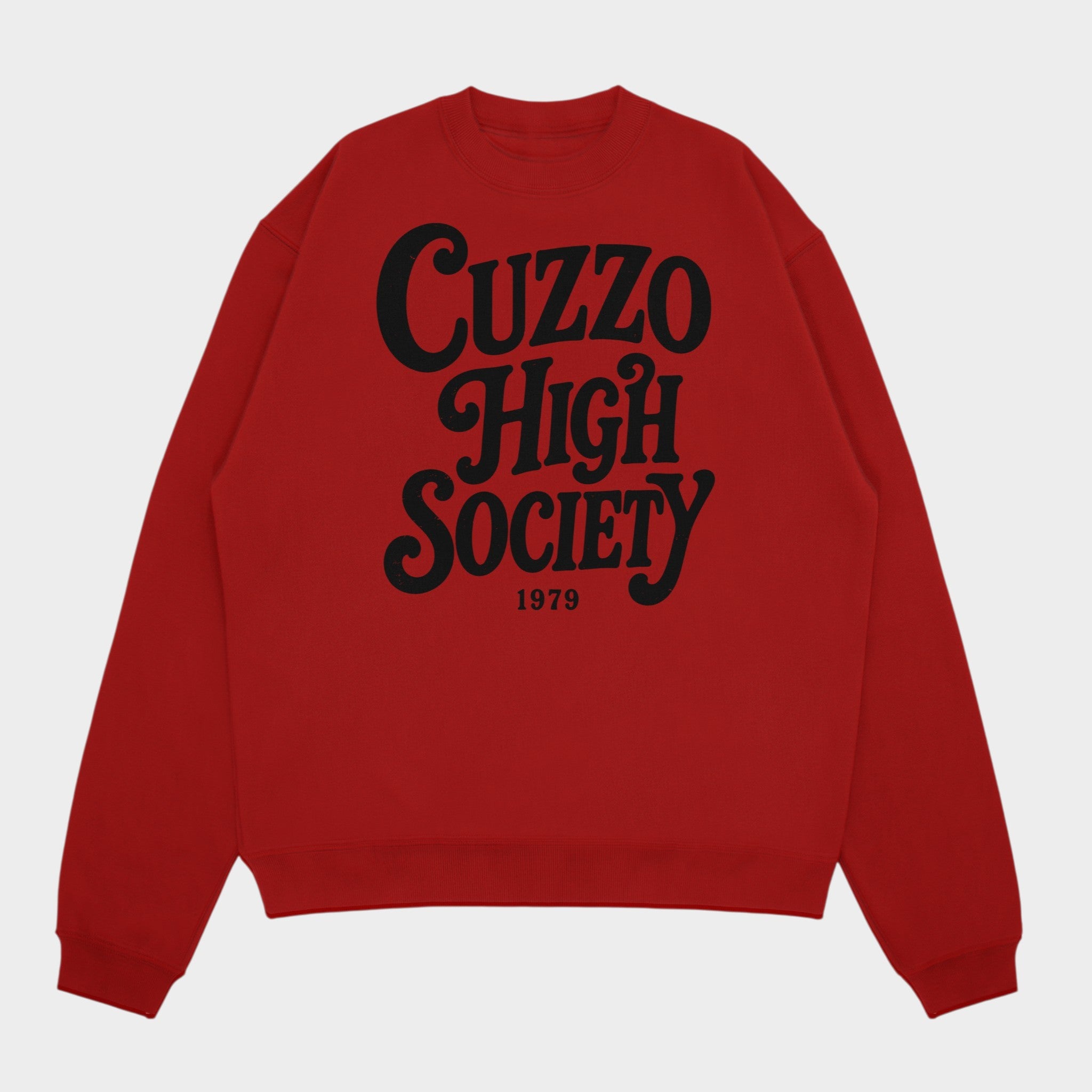 High Society sweatshirt