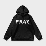 Pray Hoodie