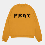 Pray Sweatshirt