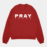 Pray Sweatshirt