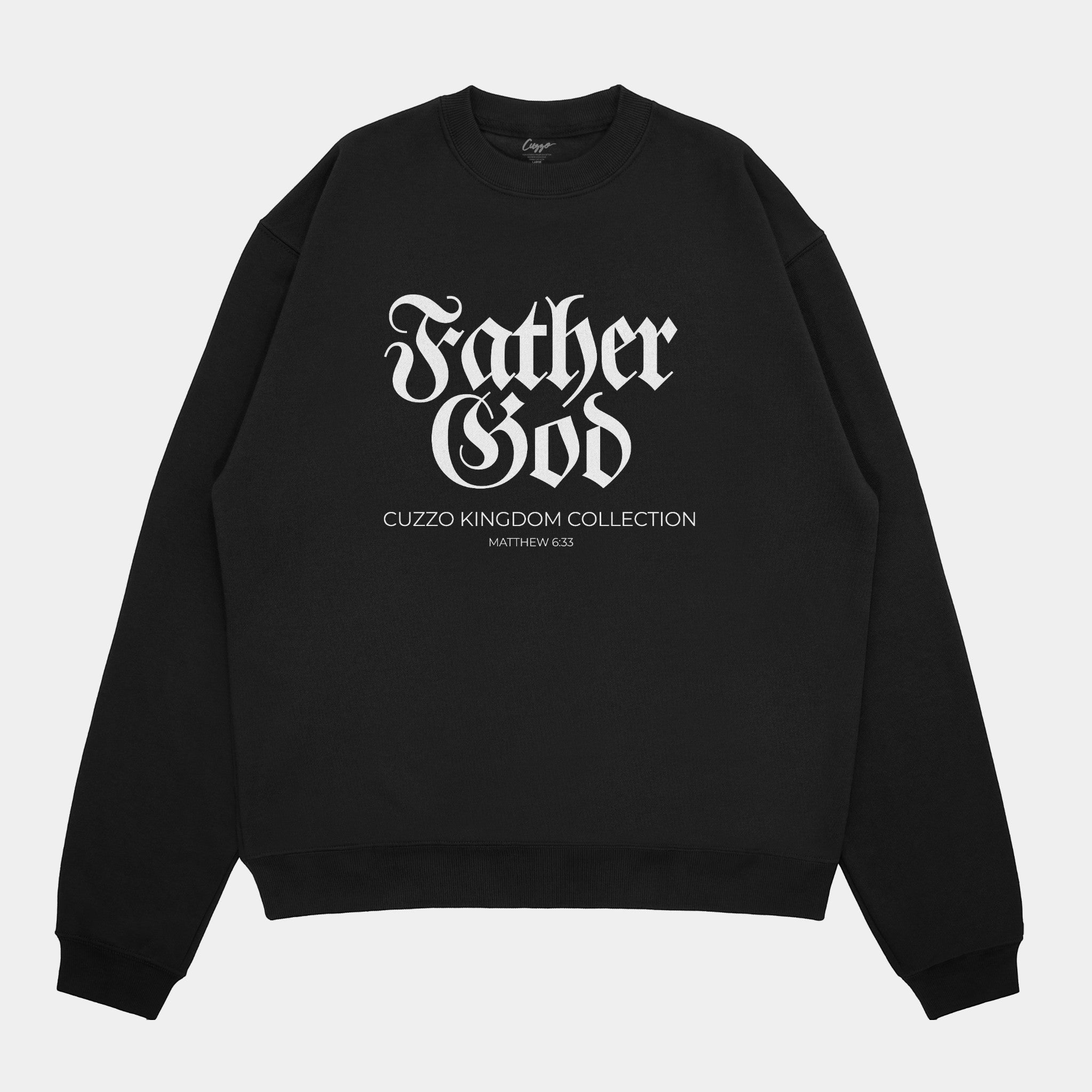 Father God Sweatshirt
